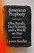 American Prophecy: One Fami...