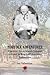 Norfolk Adventurer: The Lif...