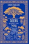 Seeds Along The Nile Seeds Along The Nile