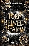 Torn Between Realms