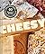 Cheesy: 50 Boards & Recipes...
