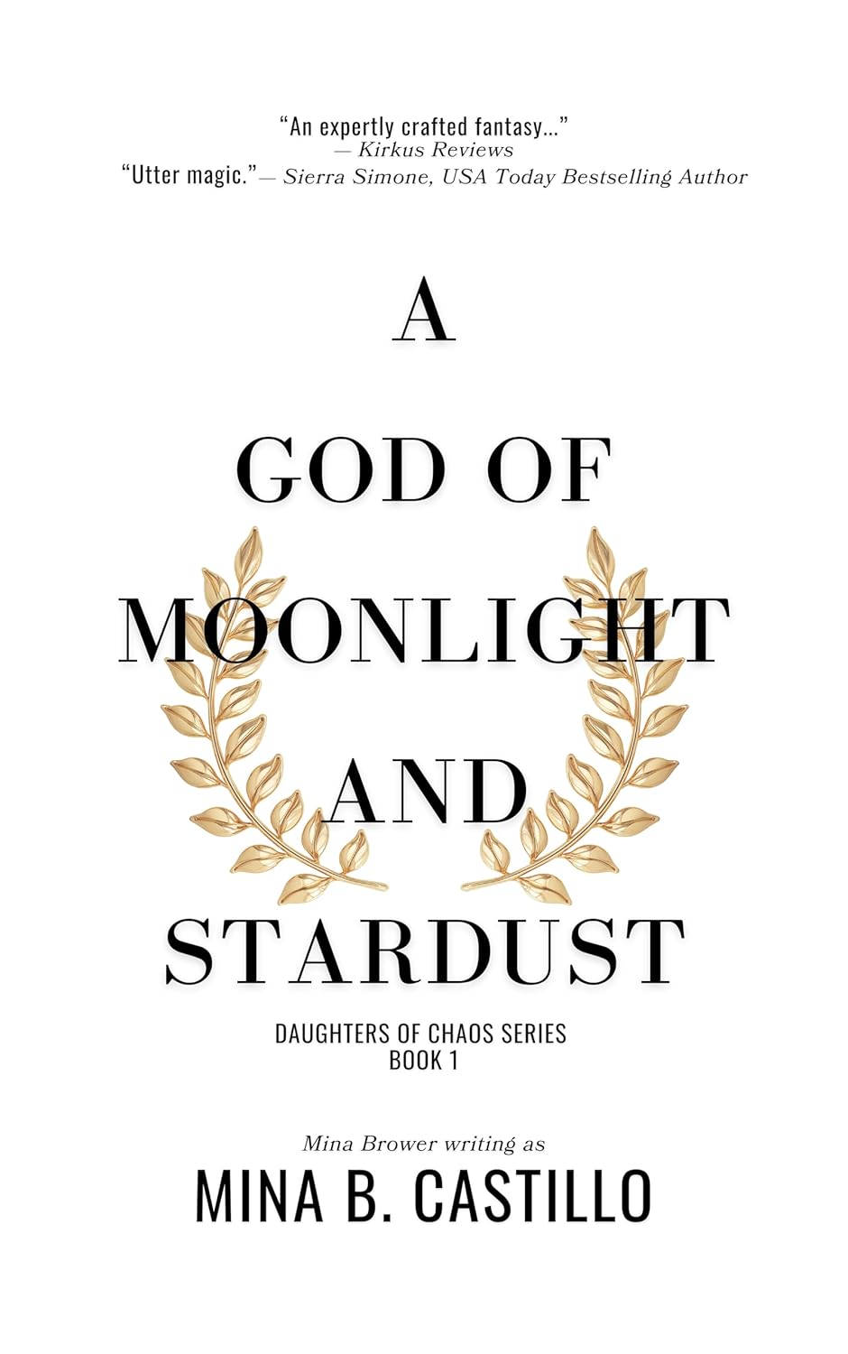 A God of Moonlight and Stardust (Daughters of Chaos, #1)