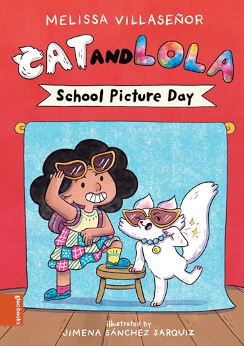Cat and Lola: School Picture Day (Hardcover)