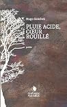 Pluie acide, coeu...