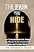 The Pain You Hide by Dr Shaheen  Shah