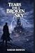 Tears for a Broken Sky by Sarah  Bowen