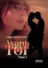 Avant toi: Tome 1