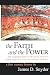 The Faith and the Power: Th...