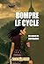Rompre le Cycle