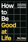 How to Be Good at...