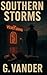 Southern Storms: A Small To...