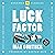 The Luck Factor: Why some p...