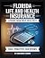 Florida Life And Health Ins...
