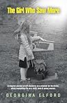 The Girl Who Saw ...