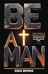 Be A Man: Joby Ma...