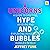 Unicorns, Hype, and Bubbles by Jeffrey Funk
