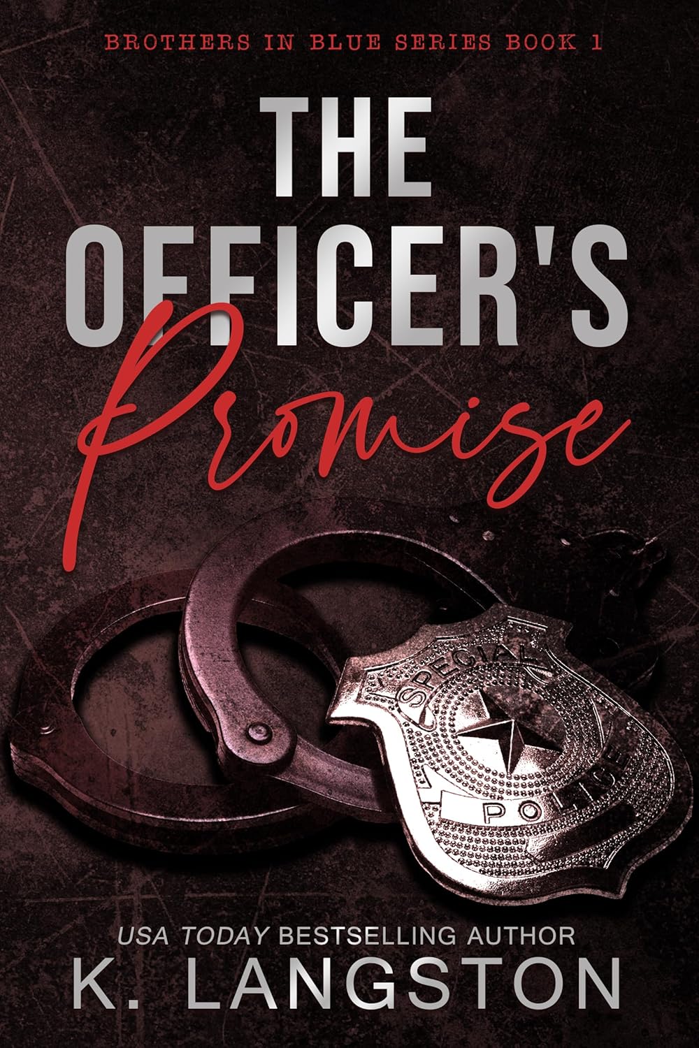 The Officer's Promise (Brothers in Blue Book 1)