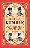 Kuruluş;Cumhuriye...