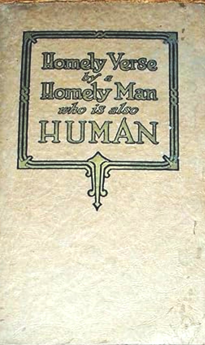 Homely verse by a homely man who is also human, (Paperback)