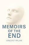 Memoirs of the End