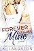 Forever You're Mine (Mine, #4)