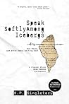 Speak Softly Among Icebergs by R.P. Singletary Speak Softly Among Icebergs by R.P. Singletary