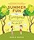 Summer Fun for Everyone by Marla Darius