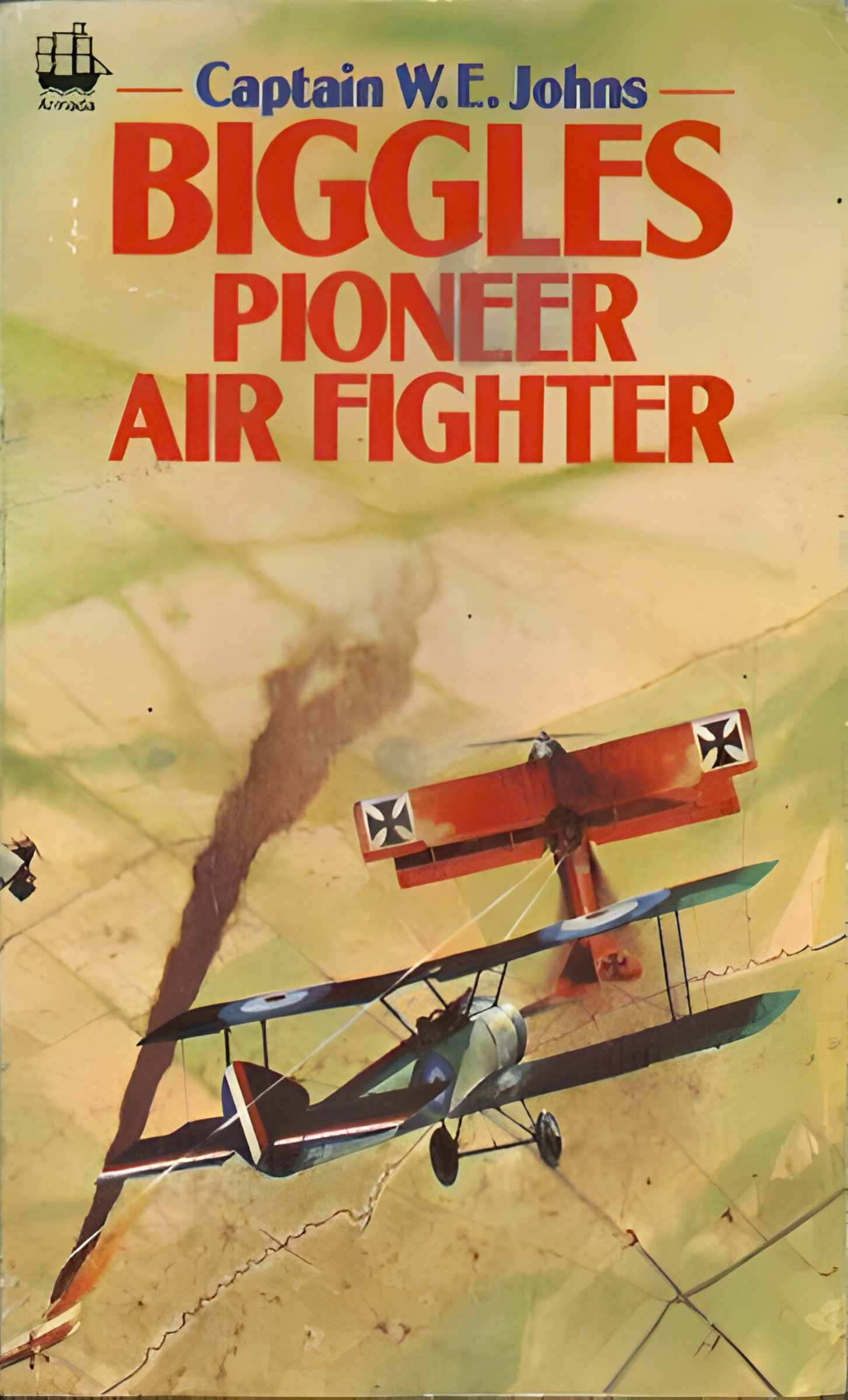 Biggles Pioneer Air Fighter (Biggles, #51)