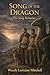 Song of the Dragon: The Son...