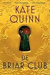 De Briar-club by Kate Quinn