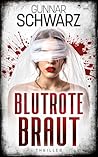 Blutrote Braut (T...