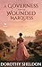 A Governess for the Wounded Marquess by Dorothy Sheldon A Governess for the Wounded Marquess by Dorothy Sheldon
