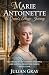 Marie Antoinette: A Queen’s...