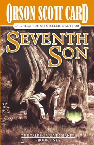Seventh Son: The Tales of Alvin Maker, Book One