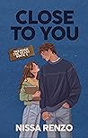 Close to You: An ...
