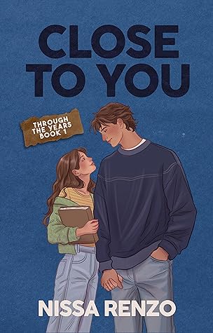 Close to You (Through the Years #1)