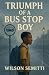 Triumph of A Bus Stop Boy