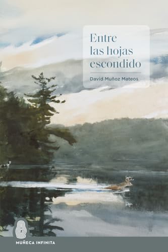 Entre las hojas escondido (Paperback)