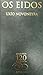 Os eidos