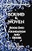 Bound & Woven by Ava Raven Bound & Woven by Ava Raven