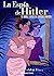 La espía de Hitler. El doble juego de Larissa Swirsky