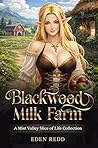 Blackwood Milk Fa...