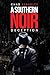 A Southern Noir: Deception