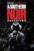 A Southern Noir: Deception