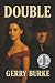 Double: TWO BOOKS IN ONE
