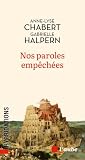 Nos paroles empêc...