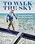 To Walk the Sky: How Iroquo...
