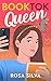 BookTok Queen: A Novel (The...