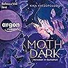 Moth Dark: Verwob...