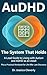 AuDHD: The System That Hold...